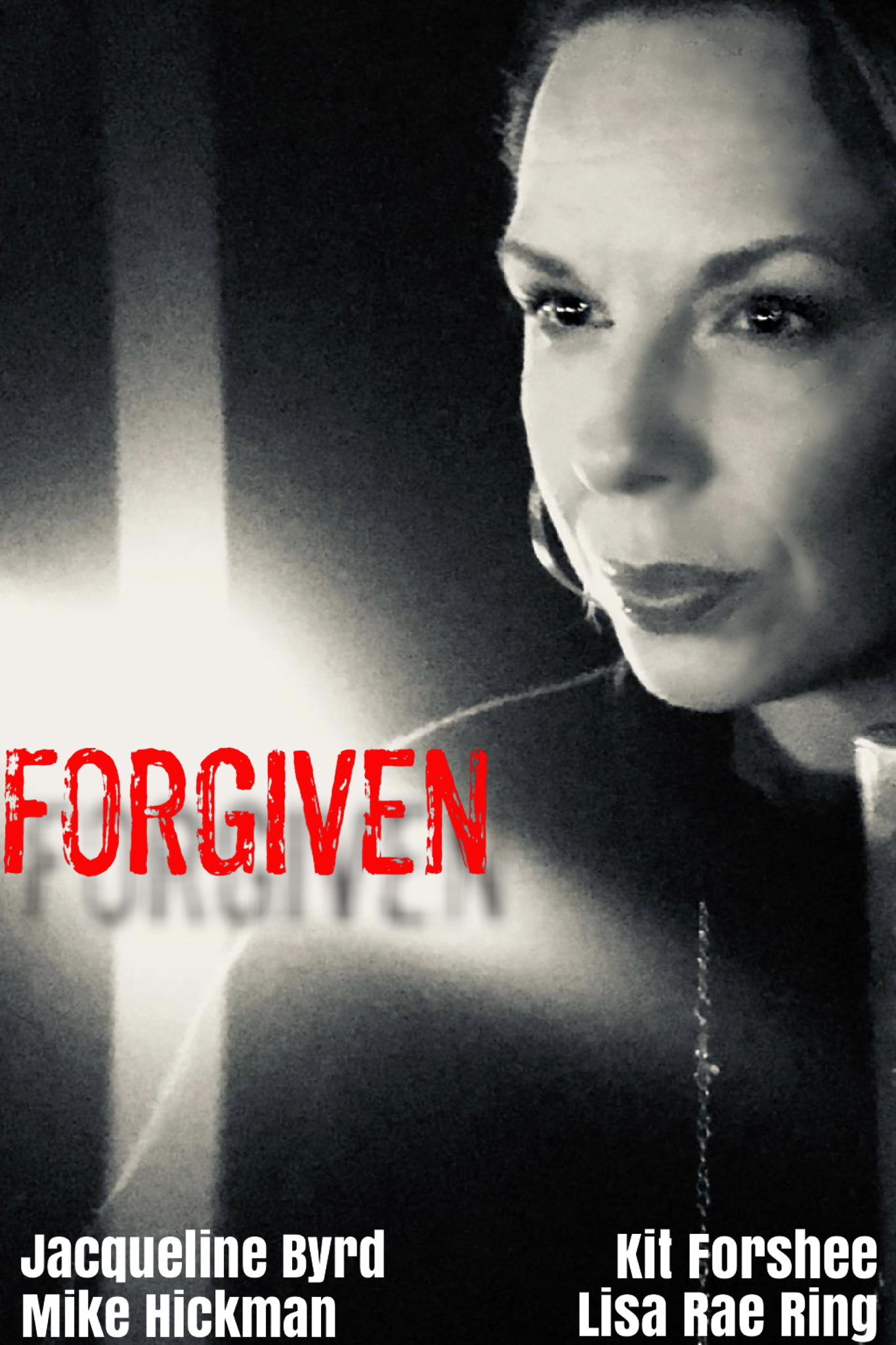 Forgiven